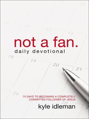 cover image of Not a Fan Daily Devotional